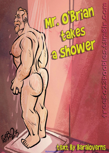 Mr O'Brian Takes A Shower